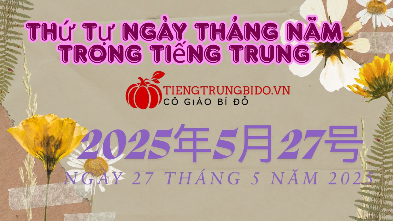 cách hỏi ngày tháng năm trong tiếng trung