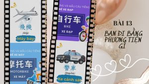 Bạn Đi Bằng Phương Tiện Gì Tiếng Trung Nói Như Thế Nào