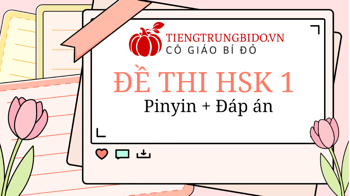 đề thi hsk1 phổ biến nhất 